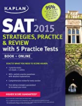 SAT STRATEGIES, PRACTICE & REVIEW 2015 WITH 5 PRACTICE TESTS BOOK + ONLINE (PB) 