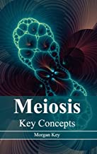 MEIOSIS KEY CONCEPTS (HB) 