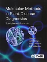 MOLECULAR METHODS IN PLANT DISEASE DIAGNOSTICS PRINCIPLES AND PROTOCOLS (HB) 