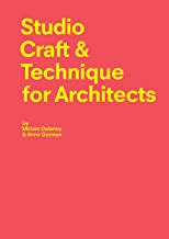 STUDIO CRAFT & TECHNIQUES FOR ARCHITECTS (PB)