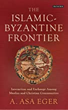 THE ISLAMIC BYZANTINE FRONTIER (HB) 