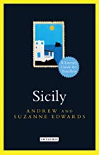 SICILY A LITERARY GUIDE FOR TRAVELLERS (HB) 
