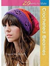 CROCHETED BEANIES TWENTY TO MAKE (PB) 
