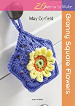 GRANNY SQUARE FLOWERS TWENTY TO MAKE (PB) 