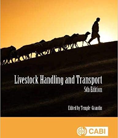 LIVESTOCK HANDLING AND TRANSPORT 5/E (HB) 