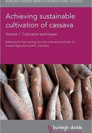 ACHIEVING SUSTAINABLE CULTIVATION OF CASSAVA VOL 1 (HB) 