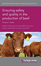 ENSURING SAFETY AND QUALITY IN THE PRODUCTION OF BEEF VOL 1 (HB) 