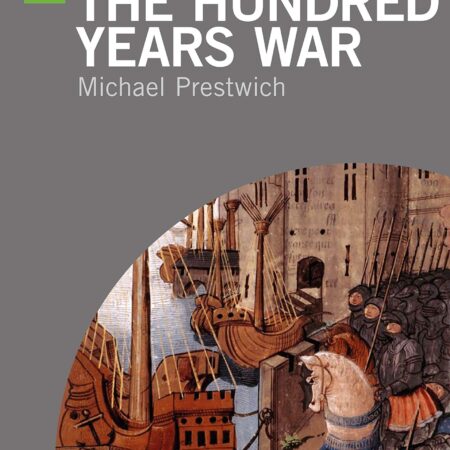 A SHORT HISTORY OF THE HUNDRED YEARS WAR (PB)