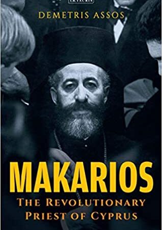 MAKARIOS THE REVOLUTIONARY PRIEST OF CYPRUS (HB) 