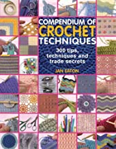 COMPENDIUM OF CROCHET TECHNIQUES (PB) 