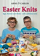 EASTER KNITS EGGS BUNNIES AND CHICKS WITH A FABLOUS TWIST (PB) 