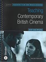 TEACHING CONTEMPORARY BRITISH CINEMA (PB) 