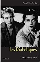 LES DIABOLIQUES: FRENCH FILM GUIDE (PB) 