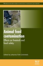 ANIMAL FEED CONTAMINATION EFFECTS ON LIVESTOCK AND FOOD SAFETY (HB) 