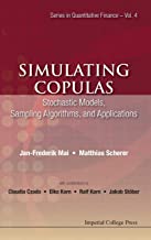 SIMULATING COPULAS STOCHASTIC MODELS SAMPLING ALGORITHMS AND APPLICATIONS (HB) 