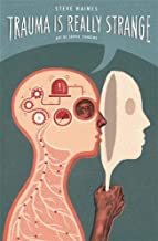 TRAUMA IS REALLY STRANGE (PB) 