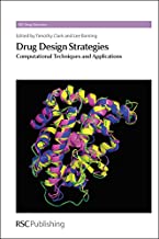 DRUG DESIGN STRATEGIES COMPUTATIONAL TECHNIQUES AND APPLICATIONS (HB) 