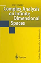 COMPLEX ANALYSIS ON INFINITE DIMENSIONAL SPACES (HB) 