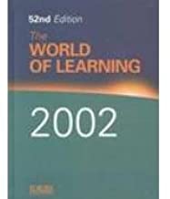 THE WORLD OF LEARNING 2002 52/E (HB)