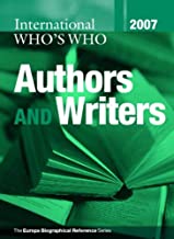 INTERNATIONAL WHO'S WHO AUTHORS & WRITERS 2007 22/E (HB) 