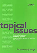 ENTERPRISE RESOURCE PLANNING SYSTEMS: LEVERAGING THE BENEFITS FOR BUSINESS (PB) 