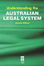 UNDERSTANDING THE AUSTRALIAN LEGAL SYSTEM (PB)