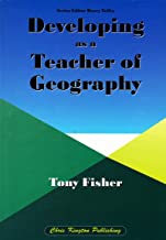 DEVELOPING AS A TEACHER OF GEOGRAPHY (PB) 