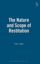 THE NATURE AND SCOPE OF RESTITUTION (HB) 