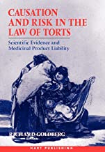 CAUSATION AND RISK IN THE LAW OF TORTS (HB) 