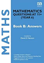 MATHEMATICS QUESTIONS AT 11+ (6 YEARS) BOOK B: ANSWER BOOK (PB) 