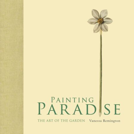 PAINTING PARADES THE ART OF THE GARDEN (HB) 