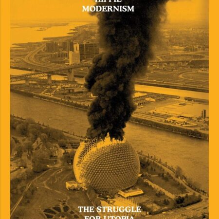 HIPPIE MODERNISM THE STRUGGLE FOR UTOPIA (PB) 