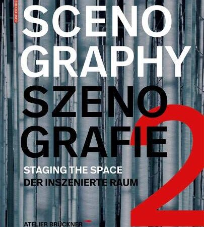 SCENOGRAPHY 2 STAGING THE SPACE (HB) 