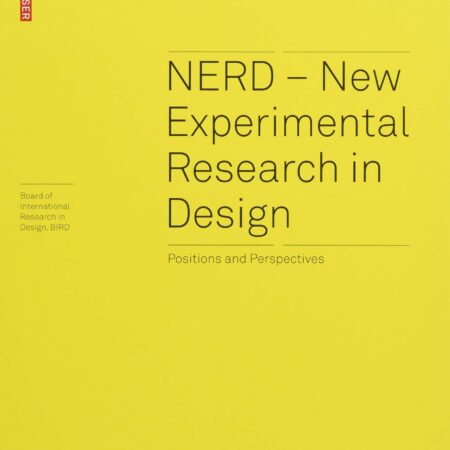 NERD NEW EXPERIMENTAL RESEARCH IN DESIGN (HB)
