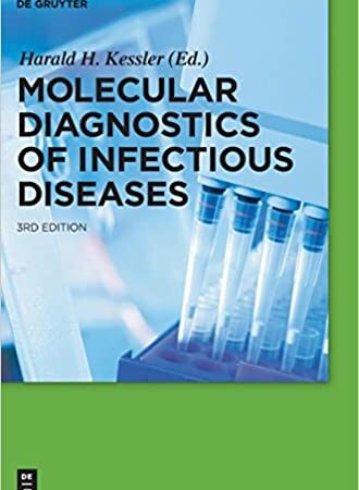 MOLECULAR DIAGNOSTICS OF INFECTIOUS DISEASES 3/E (HB) 