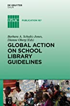 GLOBAL ACTION ON SCHOOL LIBRARY GUIDELINES (HB) 