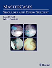 MASTER CASES:SHOULDER AND ELBOW SURGERY 