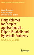 FINITE VOLUMES FOR COMPLEX APPLICATIONS VII-ELLIPTIC, PARABOLIC AND HYPERBOLIC PROBLEMS FVCA 7, BERLIN, JUNE 2014 (HB) 