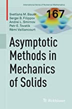 ASYMPTOTIC METHODS IN MECHANICS OF SOLIDS (HB) 