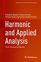 HARMONIC AND APPLIED ANALYSIS FROM GROUPS TO SIGNALS (HB) 