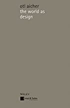 THE WORLD AS DESIGN (PB) 