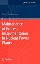 MAINTENANCE OF PROCESS INSTRUMENTATION IN NUCLEAR POWER PLANTS (HB) 