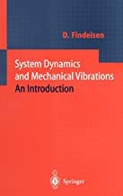 SYSTEM DYNAMICS AND MECHANICAL VIBRATIONS AN INTRODUCTION (HB) 