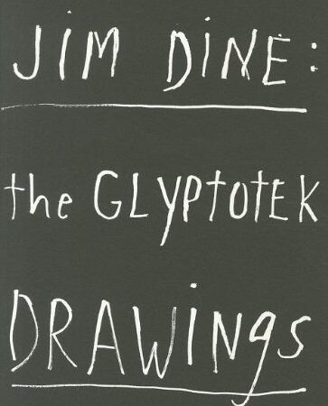 JIM DINE THE GLYPTOTEK DRAWINGS (HB) 