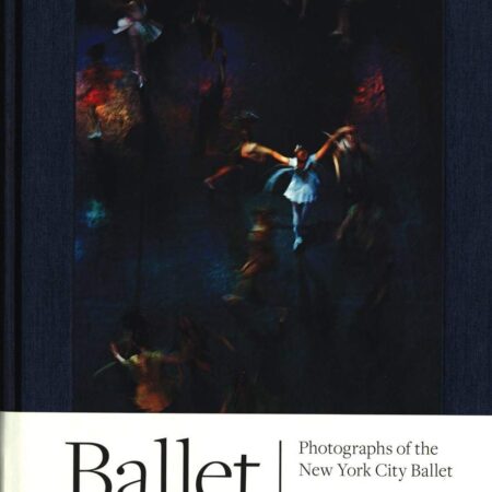 BALLET PHOTOGRAPHS OF THE NEW YORK CITY BALLET (HB) 