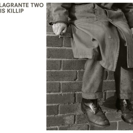 IN FLAGRANTE TWO CHRIS KILLIP (HB) 