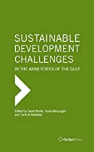 SUSTAINABLE DEVELOPMENT CHALLENGES IN THE ARAB STATES OF THE GULF (HB) 