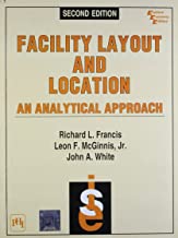 FACILITY LAYOUT AND LOCATION AND ANALYTICAL APPROACH 2/E (PB) 