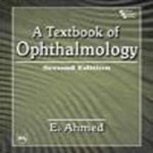 A TEXTBOOK OF OPHTHALMOLOGY 2/E (PB) 