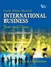 INTERNATIONAL BUSINESS TEXT AND CASES (PB) 